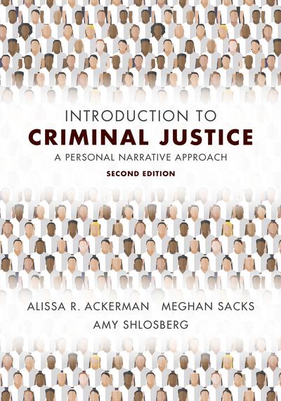 Introduction to Criminal Justice: A Personal Narrative Approach, Second Edition cover