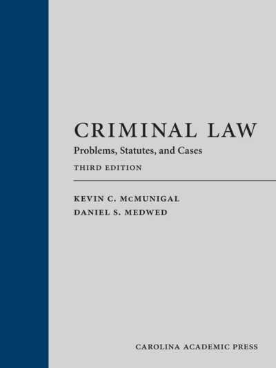 Criminal Law, Third Edition