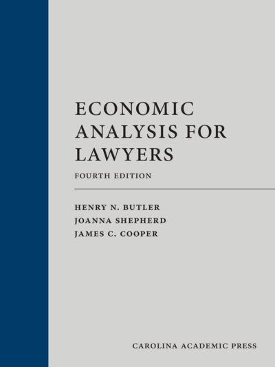 Economic Analysis for Lawyers, Fourth Edition