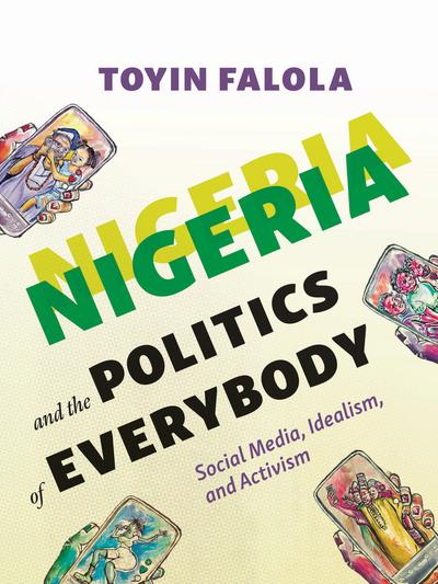 Nigeria and the Politics of Everybody
