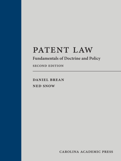 Patent Law: Fundamentals of Doctrine and Policy, Second Edition cover