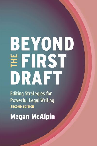 Beyond the First Draft, Second Edition