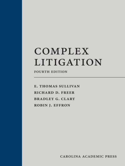 Complex Litigation, Fourth Edition