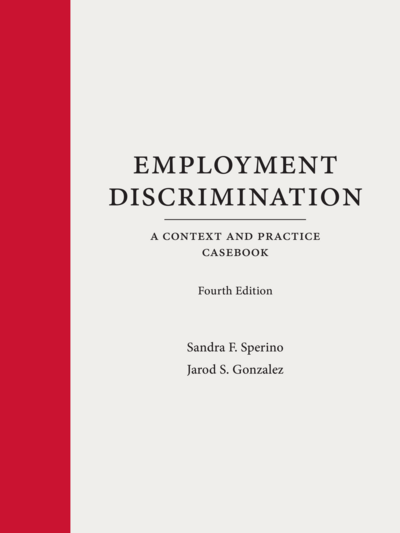 Employment Discrimination, Fourth Edition
