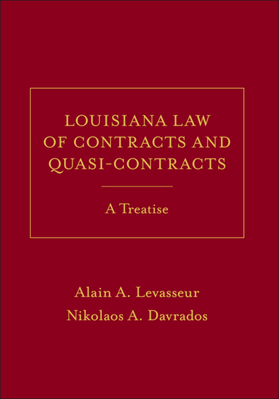 Louisiana Law of Contracts and Quasi-Contracts, A Treatise