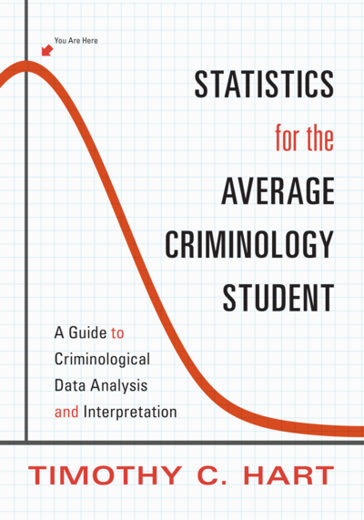 Statistics for the Average Criminology Student