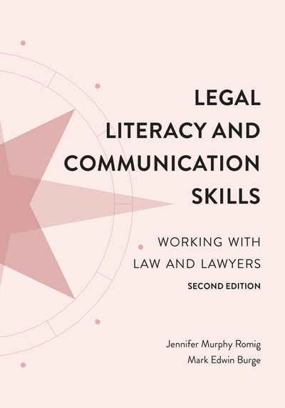 Legal Literacy and Communication Skills, Second Edition