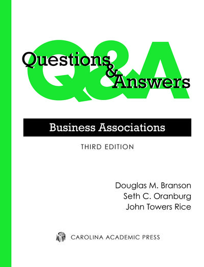 Questions & Answers: Business Associations, Third Edition
