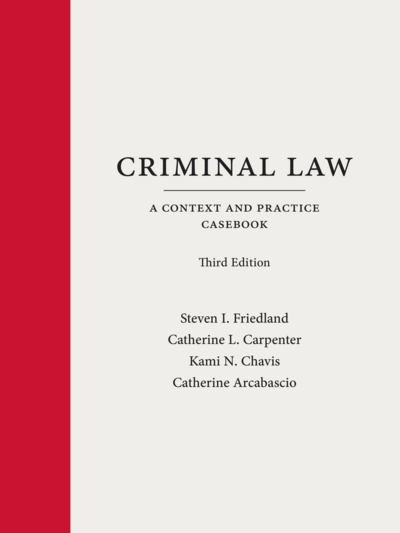 Criminal Law, Third Edition