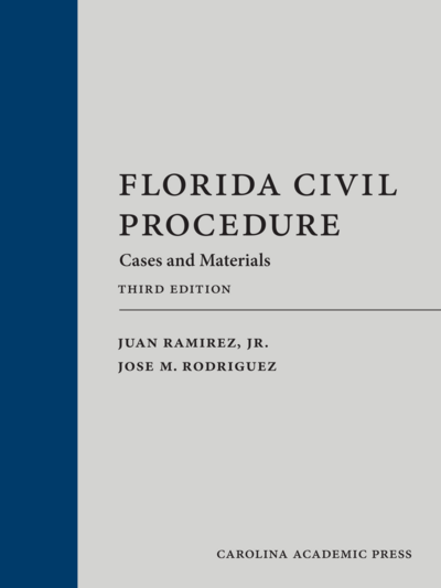 Florida Civil Procedure, Fourth Edition