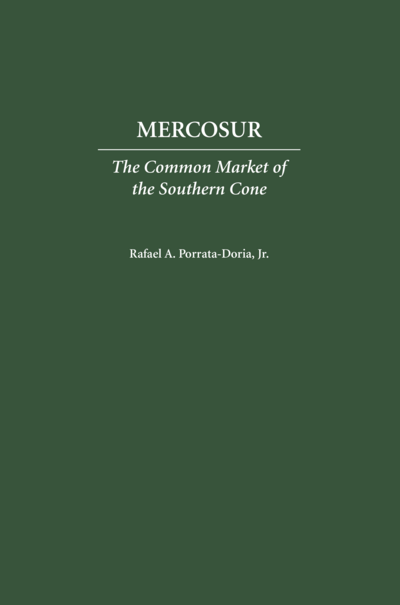 MERCOSUR: The Common Market of the Southern Cone cover