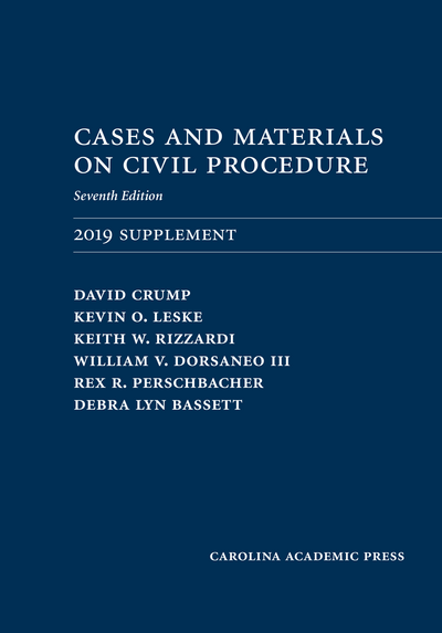 Cases and Materials on Civil Procedure: 2019 Document Supplement, Seventh Edition cover