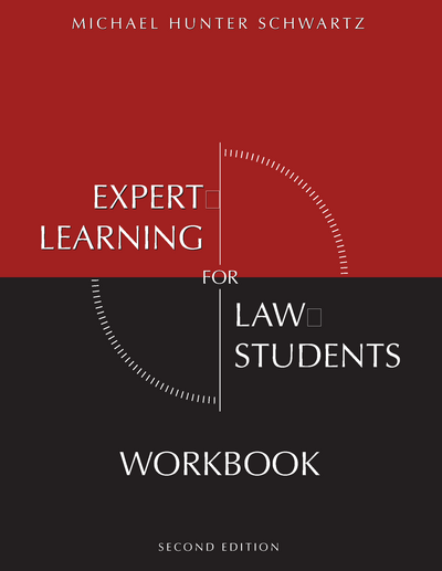Expert Learning for Law Students Workbook, Second Edition