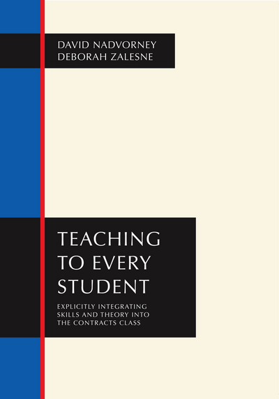 Teaching to Every Student: Explicitly Integrating Skills and Theory into the Contracts Class cover