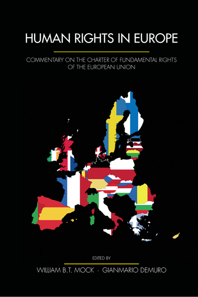 Human Rights in Europe: Commentary on the Charter of Fundamental Rights of the European Union cover