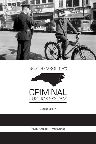 North Carolina's Criminal Justice System, Second Edition