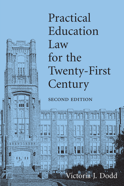 Practical Education Law for the Twenty-First Century, Second Edition cover