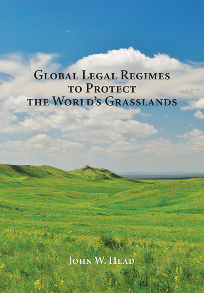 Global Legal Regimes to Protect the World's Grasslands cover