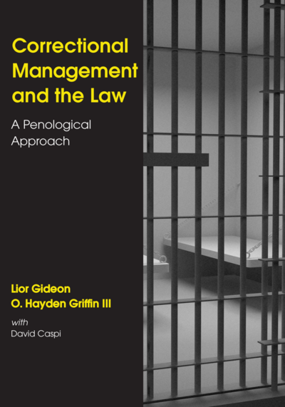 Correctional Management and the Law: A Penological Approach cover