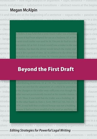 Beyond the First Draft