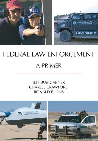 Federal Law Enforcement: A Primer cover