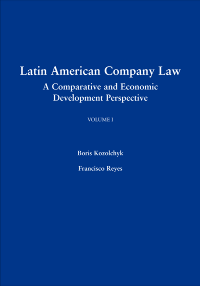 Latin American Company Law, Volume 1: A Comparative and Economic Development Perspective cover