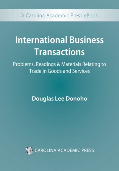 International Business Transactions: Problems, Readings & Materials Relating to Trade in Goods and Services cover