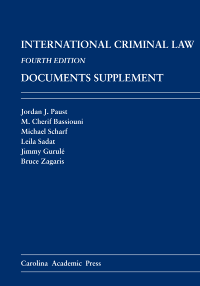 International Criminal Law Documents Supplement, Fourth Edition cover