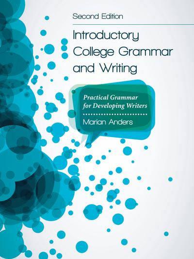 Introductory College Grammar and Writing, Second Edition