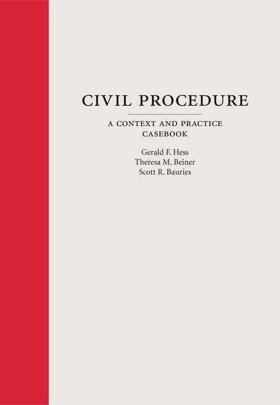 Civil Procedure: A Context and Practice Casebook cover