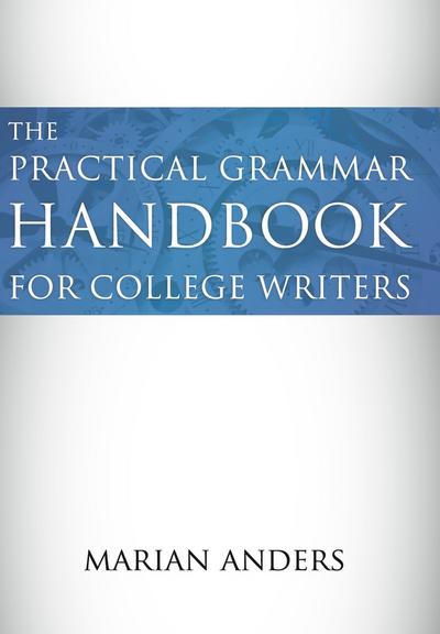The Practical Grammar Handbook for College Writers, Second Edition cover