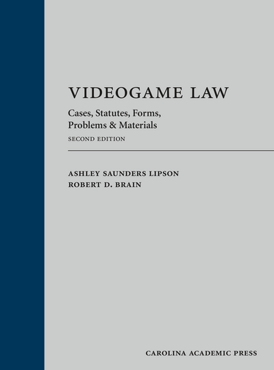 Videogame Law, Second Edition