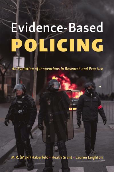 Evidence-Based Policing: An Evolution of Innovations in Research and Practice cover