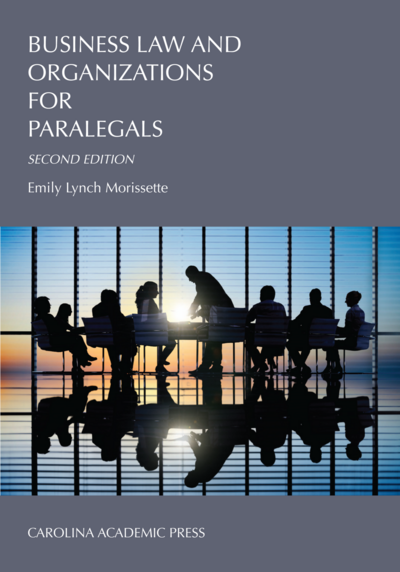 Business Law and Organizations for Paralegals, Second Edition cover