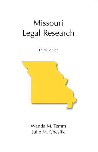 Missouri Legal Research, Third Edition cover