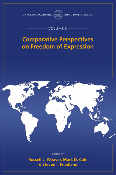 Comparative Perspectives on Freedom of Expression, The Global Papers Series, Volume II cover