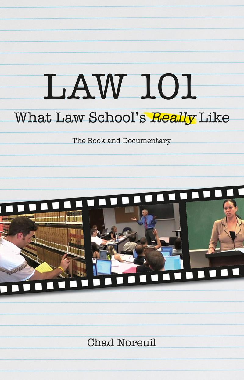 CAP - Law 101: What Law School's Really Like (9781611637625). Authors ...