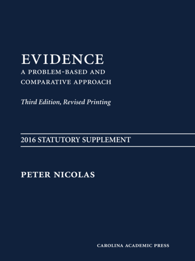 Evidence: Statutory Supplement  2016, Third Edition, Revised Printing cover
