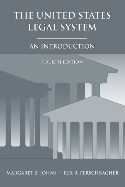 CAP - The United States Legal System: An Introduction, Fourth 
