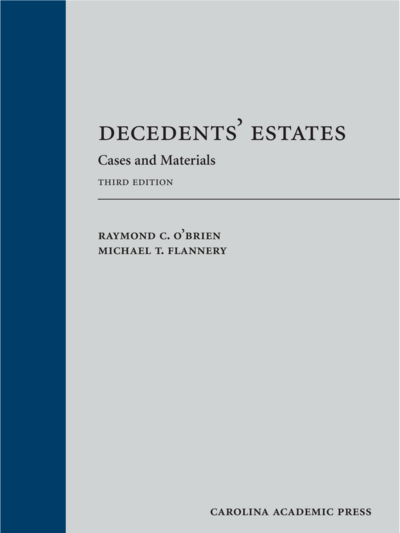 Decedents' Estates: Cases and Materials, Third Edition cover