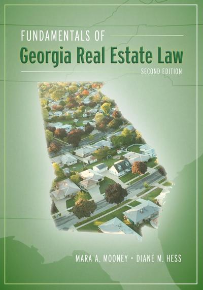 Fundamentals of Georgia Real Estate Law, Second Edition