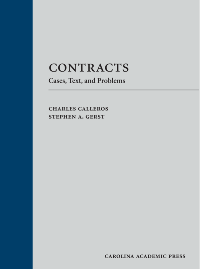 Contracts: Cases, Text, and Problems, 2016 Edition cover