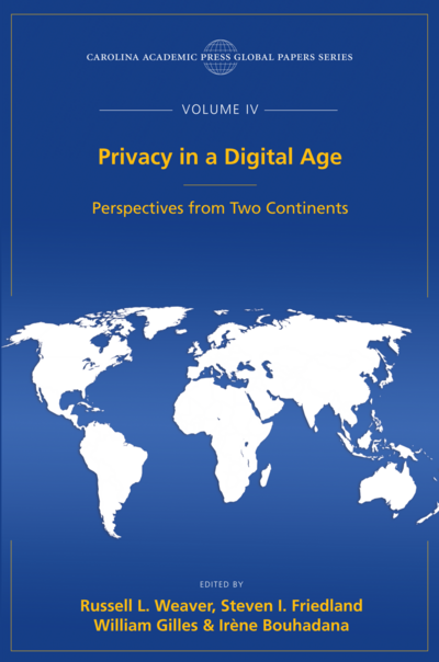 Privacy in a Digital Age, The Global Papers Series, Volume IV