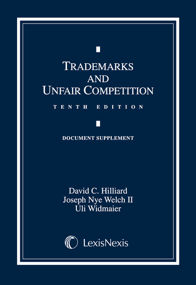 Trademarks and Unfair Competition Document Supplement, Tenth Edition