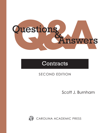 Questions & Answers: Contracts, Second Edition cover