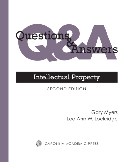 Questions & Answers: Intellectual Property, Second Edition cover
