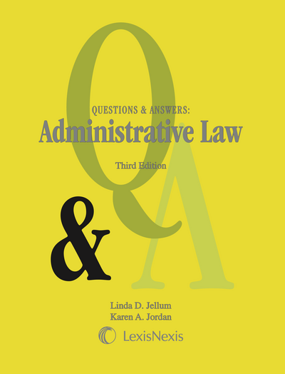 Questions & Answers: Administrative Law, Third Edition cover