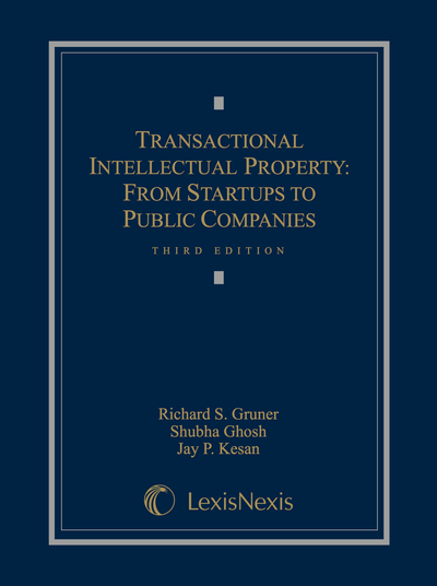 Transactional Intellectual Property: From Startups to Public Companies, Third Edition cover