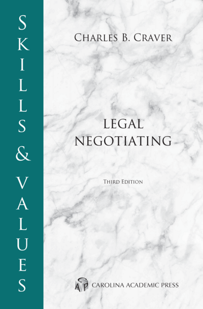 Skills & Values: Legal Negotiating, Third Edition cover