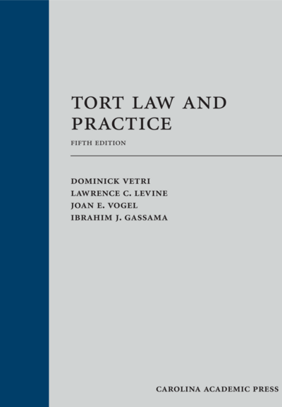 Tort Law and Practice, Fifth Edition cover